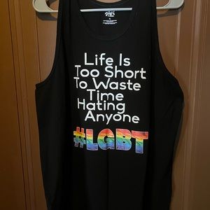 XL Tank Top Life is Too Short to Waste Time Hating Anyone #LGBT